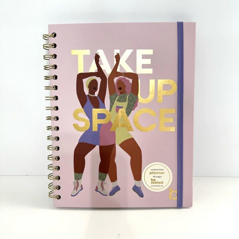 Be Rooted Undated Daily Planner | Take Up Space
